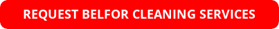 Click button to request BELFOR cleaning services